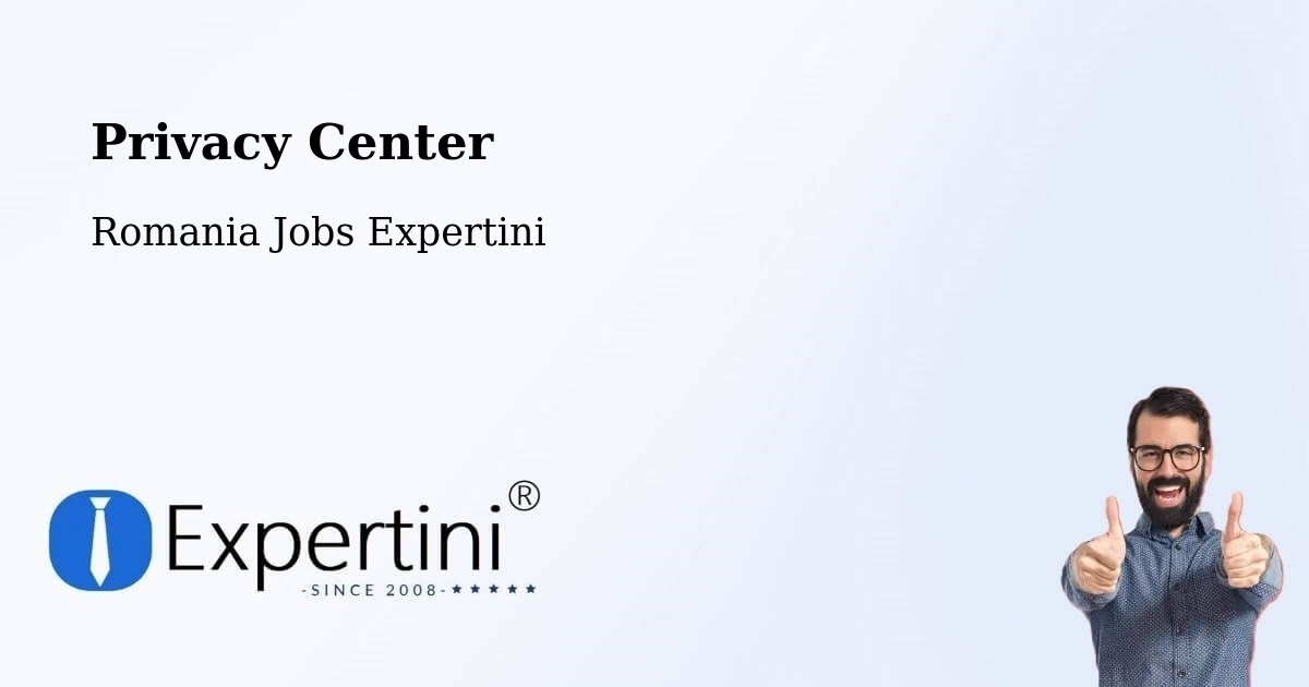 Privacy Policy – Gălăuţaş - Romania Jobs Expertini