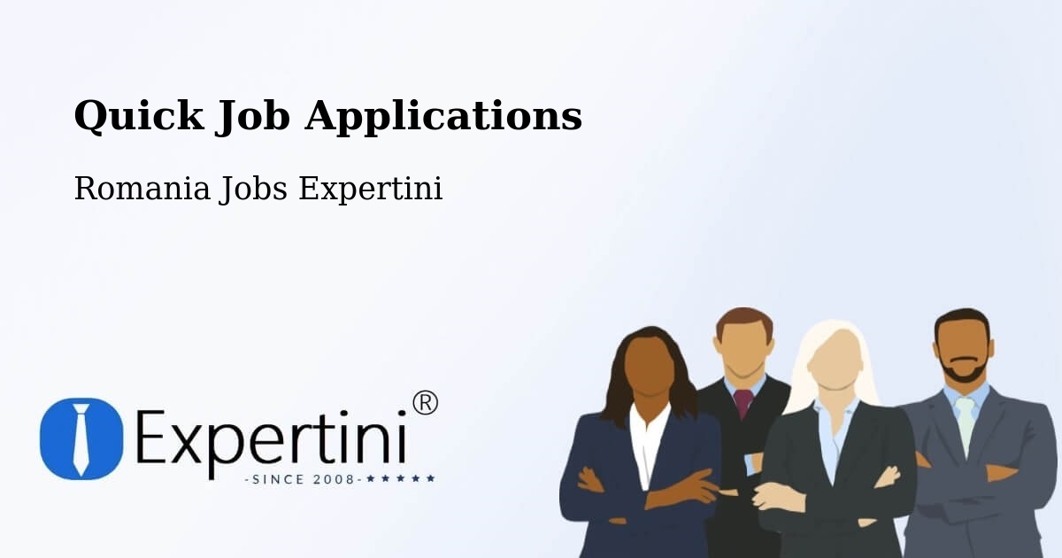 Quick Apply Feature – Gălăuţaş - Romania Jobs Expertini