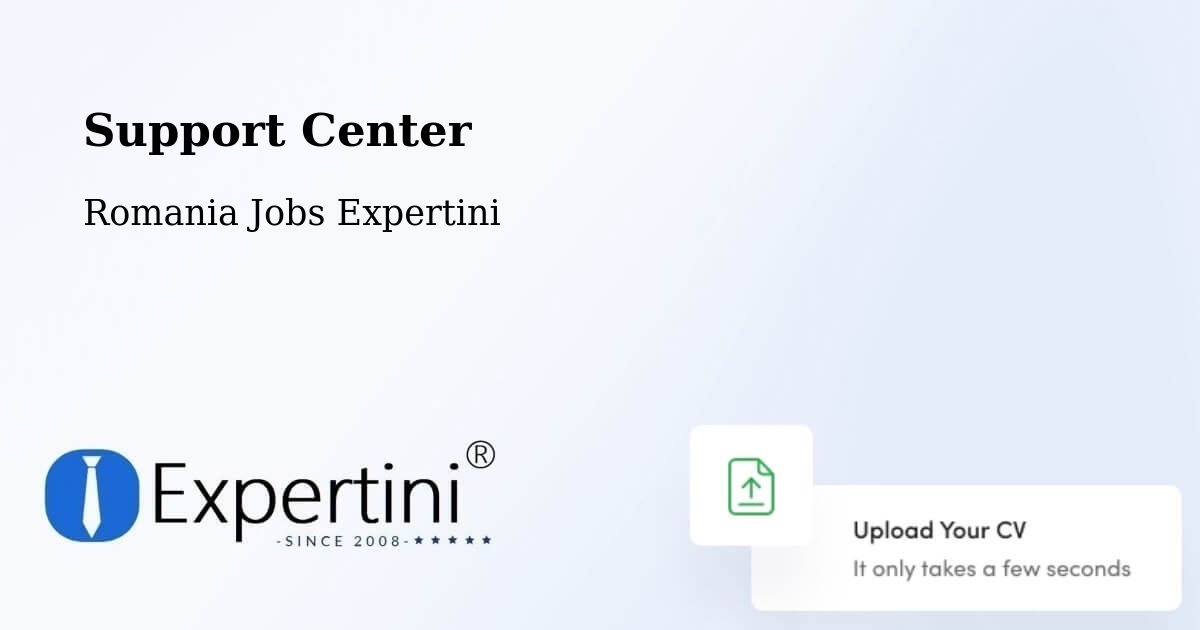 Support Services – Gălăuţaş - Romania Jobs Expertini